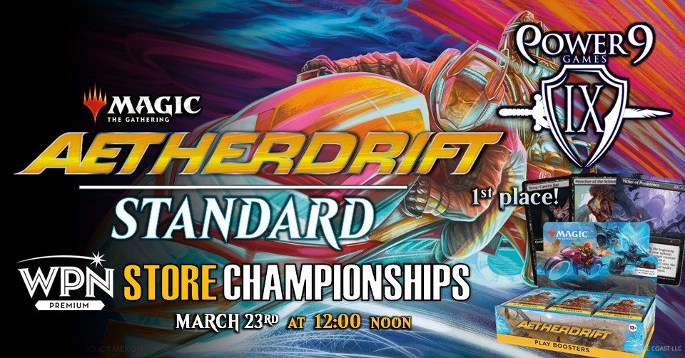 MTG: Aetherdrift Store Championships