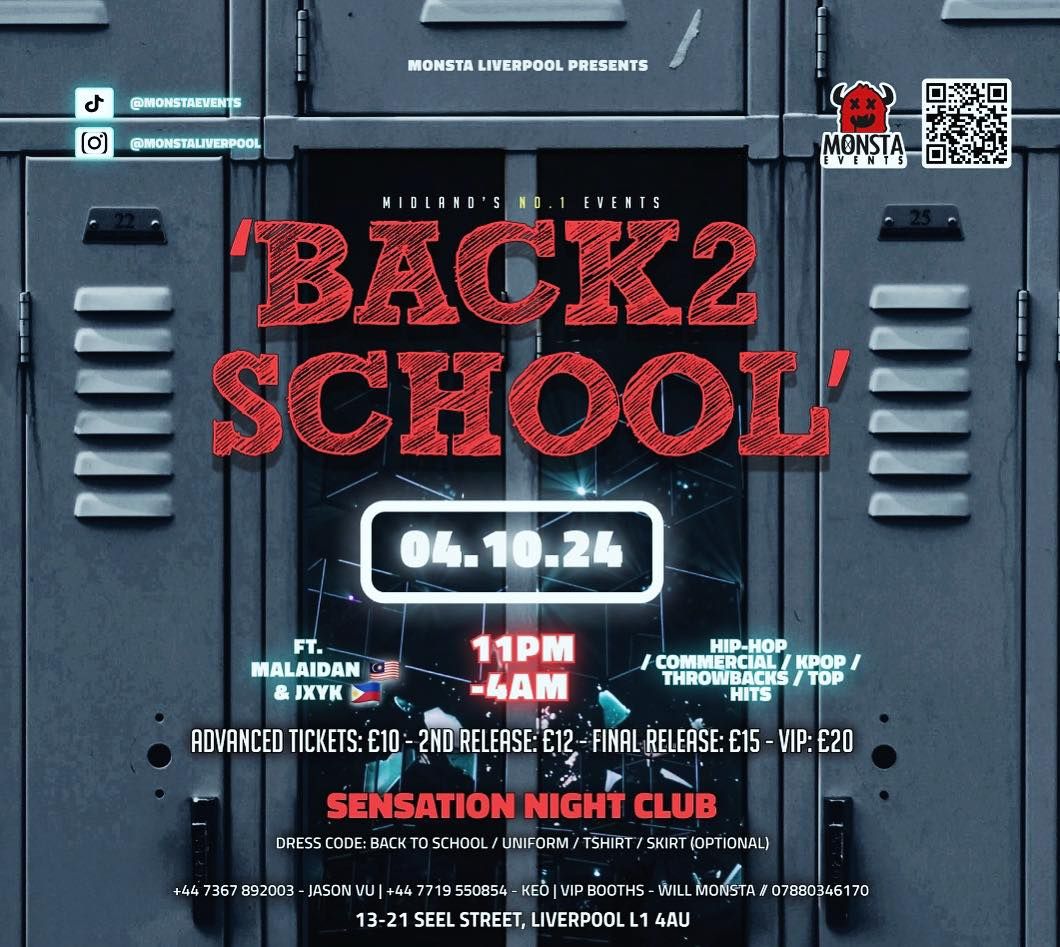 Monsta Liverpool Presents \u201cBack2School\u201d @ Sensation Night Club