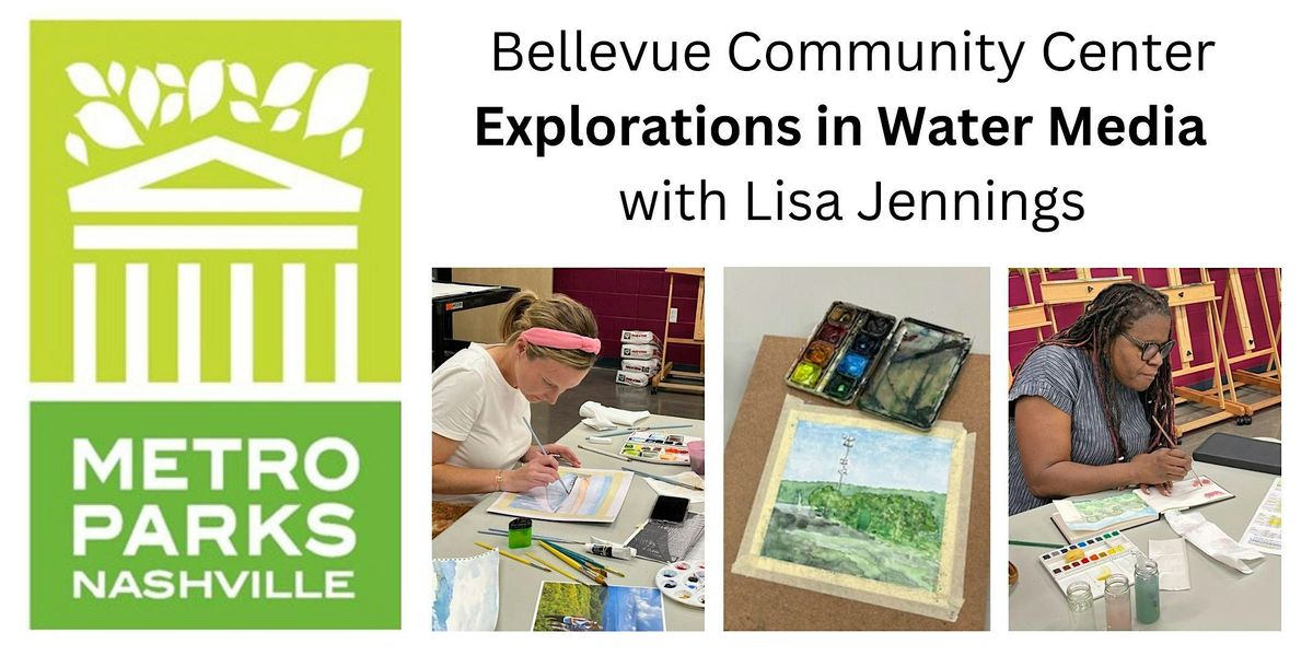 Exploration in Water Media - 8 weeks