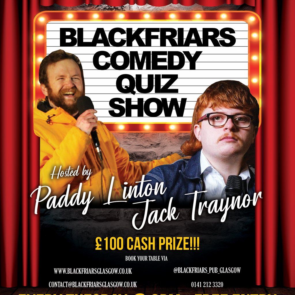 Blackfriars Comedy Quiz Show Launch Night!