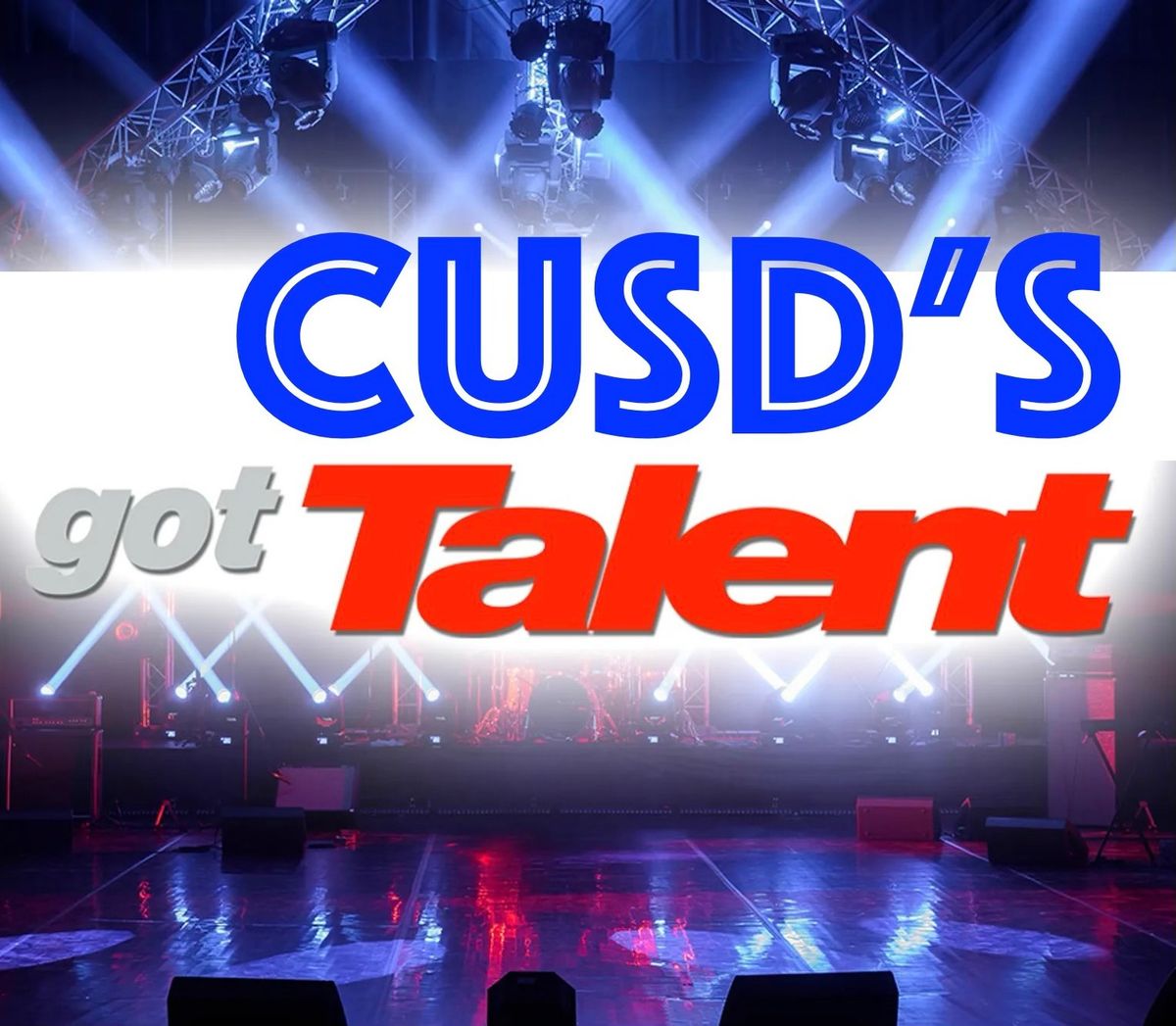 CUSD's Got Talent