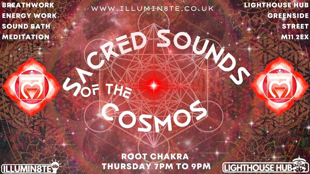 Illumin8te | Sacred Sounds Of The Cosmos | Sound Bath (Thursday 23rd Oct) THE LIGHTHOUSE 7pm