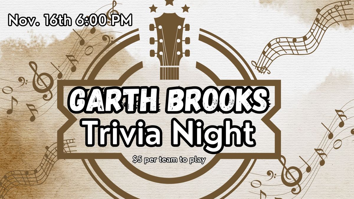 Garth Brooks Trivia 