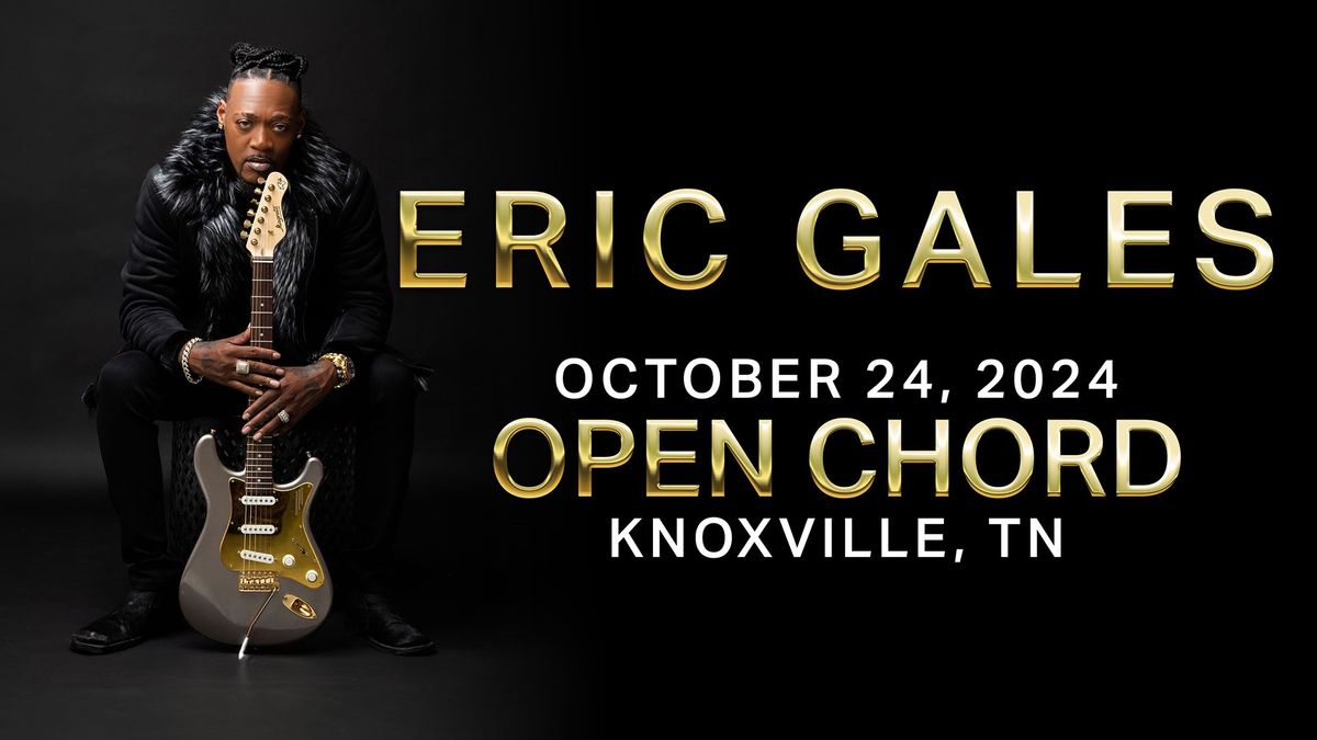 Eric Gales at Open Chord