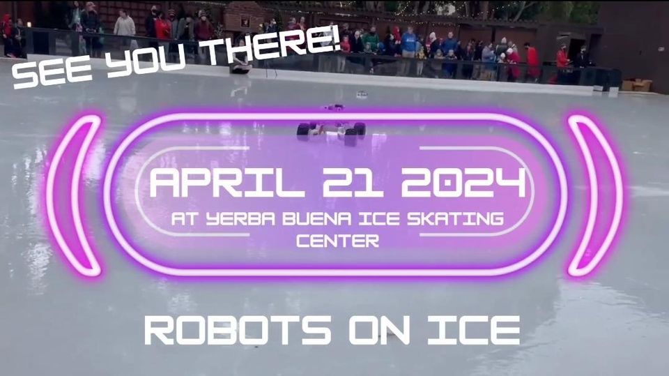 ? Robots on Ice ? 2024! ?