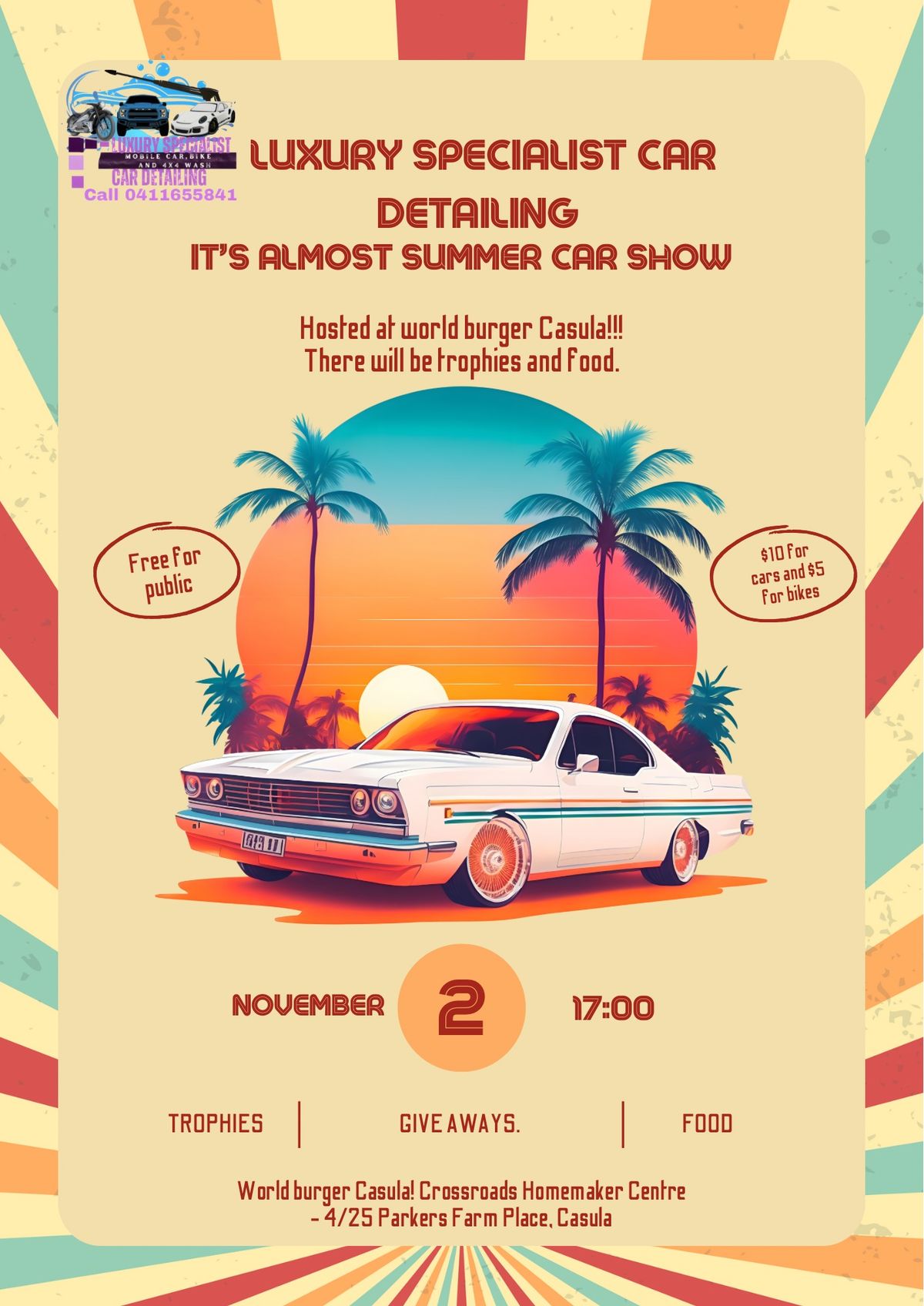 It's Almost Summer - Car Show at World Burger Casula