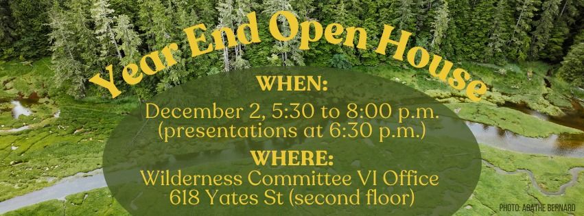 Wilderness Committee Year End Open House