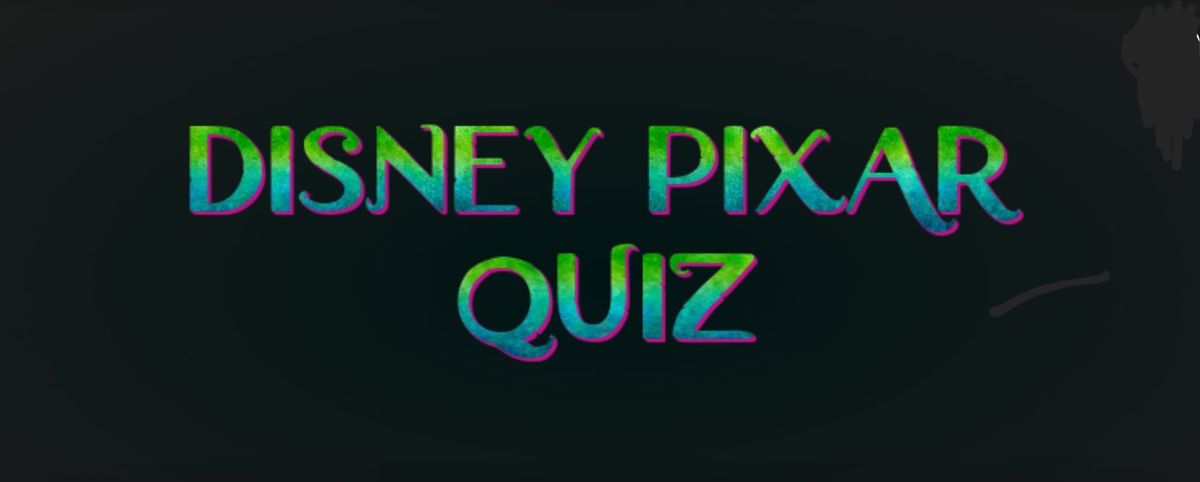 Disney\/Pixar Quiz