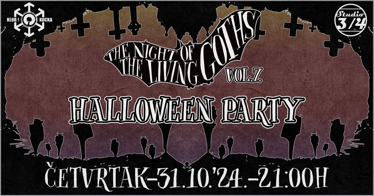 The night of the living goths: HALLOWEEN PARTY