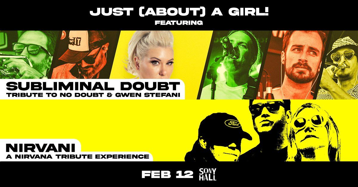 Subliminal Doubt - Tribute to No Doubt & Gwen Stefani + Nirvani - A Nirvana Tribute Experience