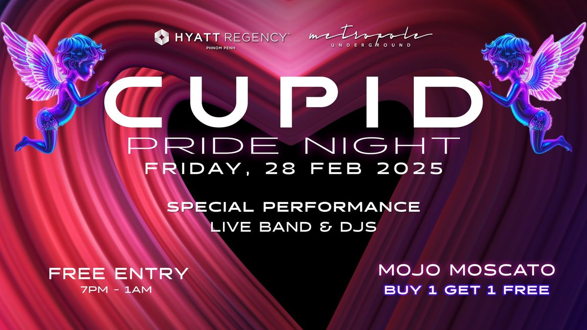 Cupid Pride Night at Metropole Underground