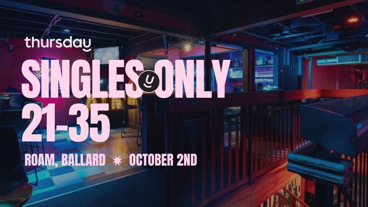 Thursday | Roam (Under 35s) | Ballard