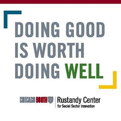 Chicago Booth Rustandy Center for Social Sector Innovation