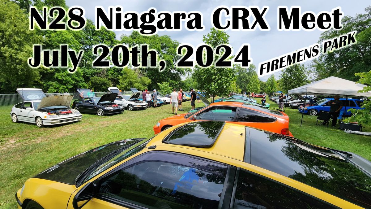 N28 Niagara CRX Meet July 20th 2024