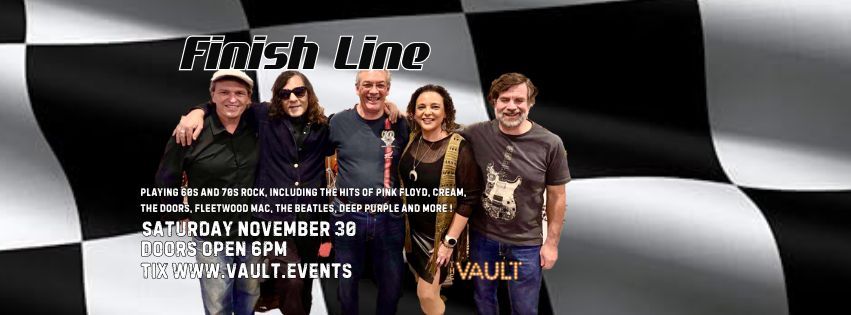 Finish Line... Live at The Vault