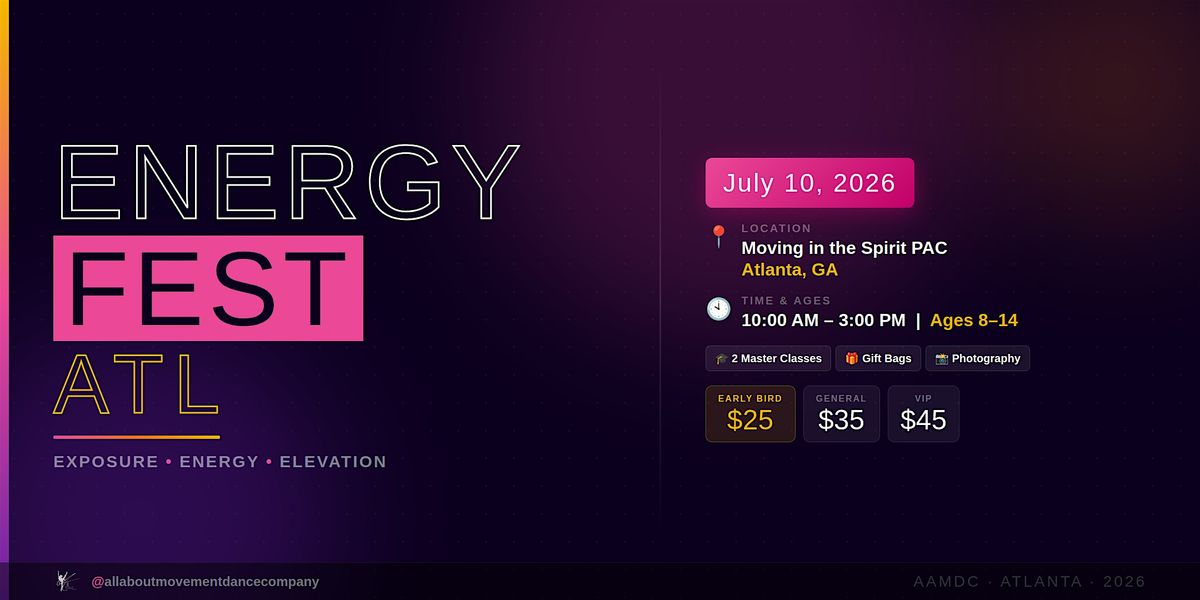 ENERGY FEST ATL 2026 \u2014 Atlanta Youth Dance Festival