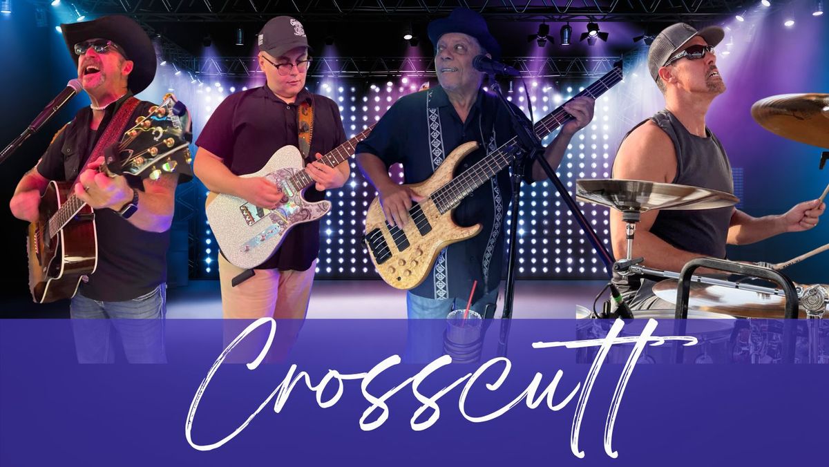 Crosscutt at The Flying X Saloon Friday February 28th 2025!