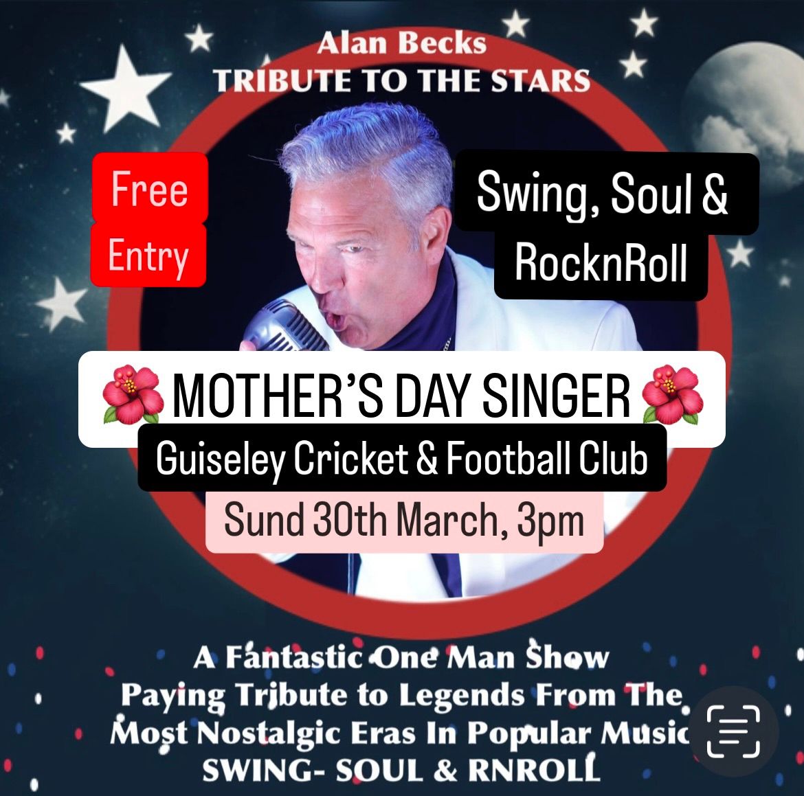 MOTHER\u2019S DAY-SINGER-SWING, SOUL & ROCK N ROLL. FREE ENTRY. GUISELEY CRICKET & FOOTBALL CLUB. 