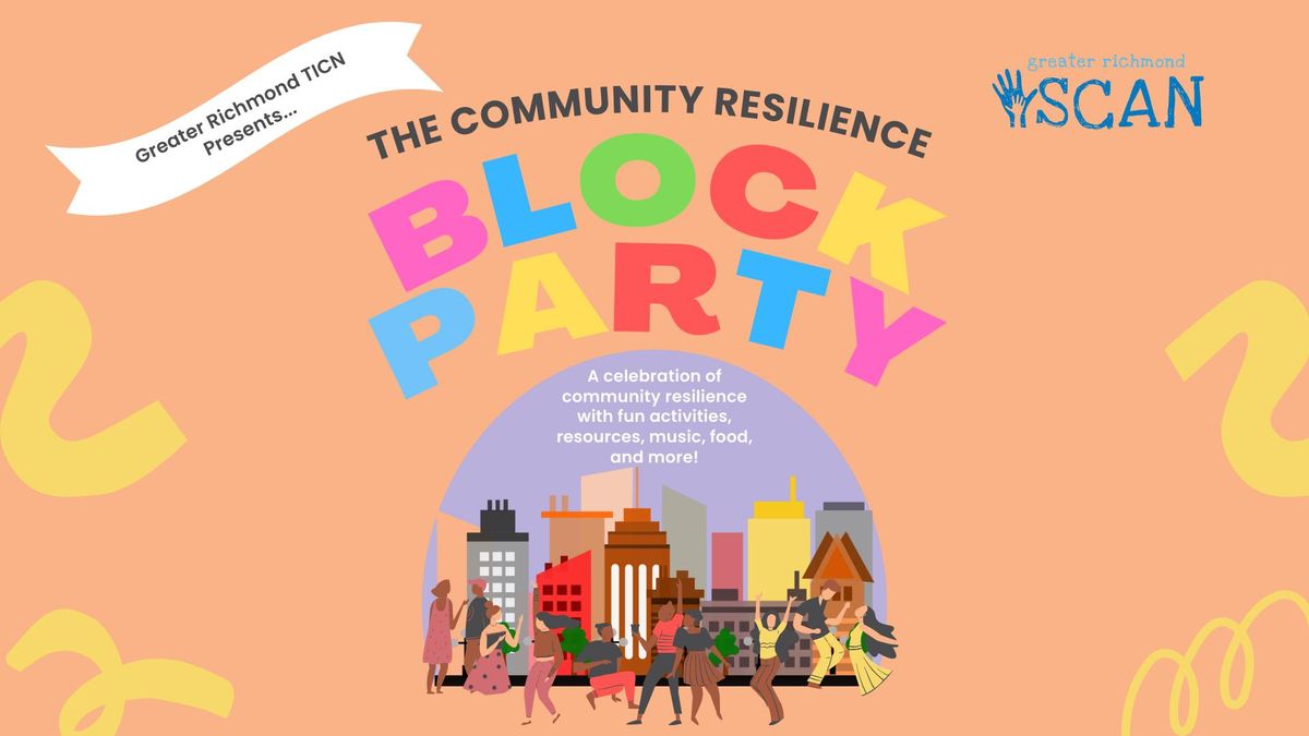 Community Resilience Block Party