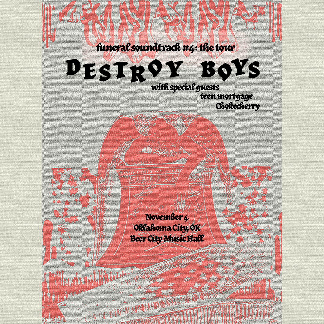 Destroy Boys with Teen Mortgage