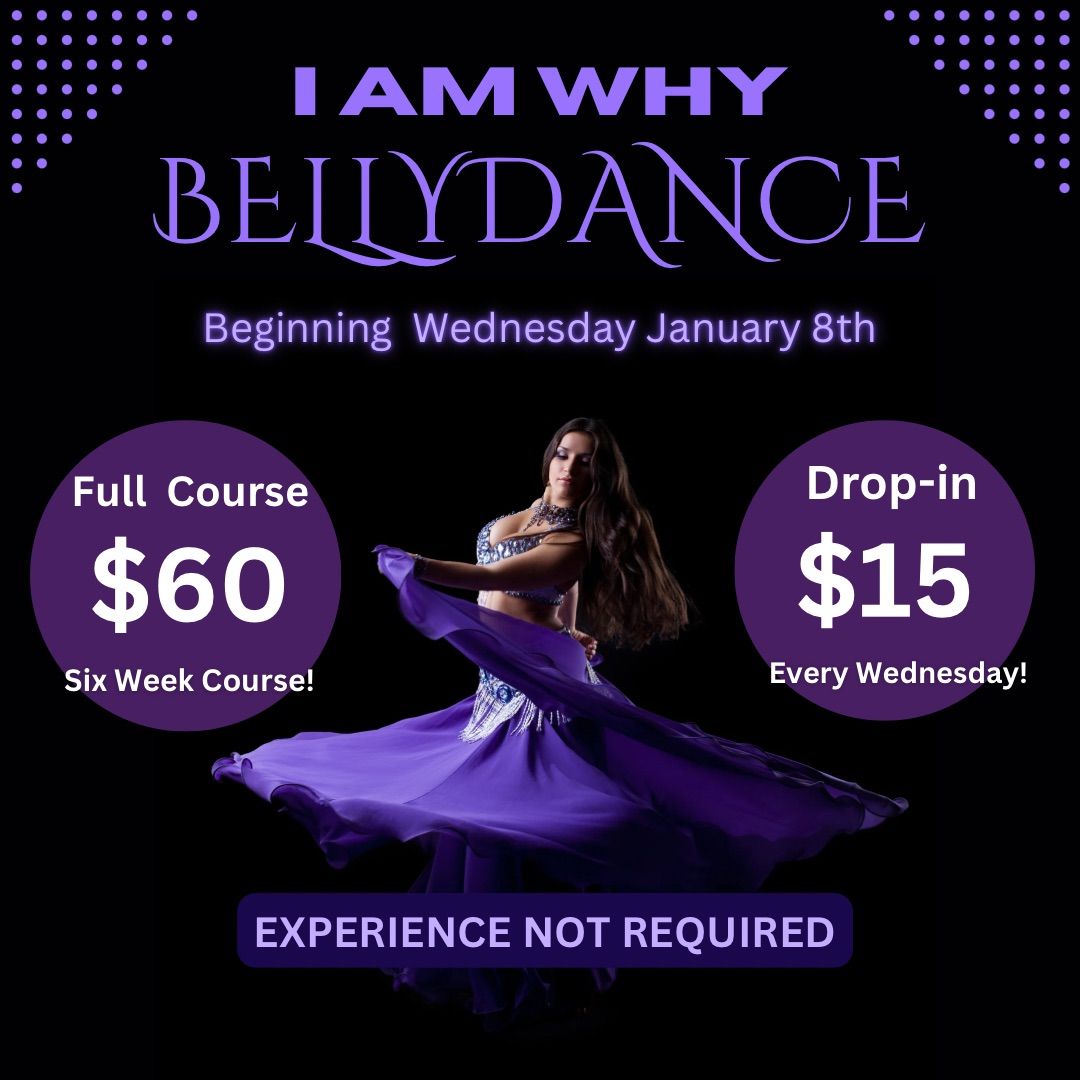 Six Week BELLYDANCE Course with Danielle