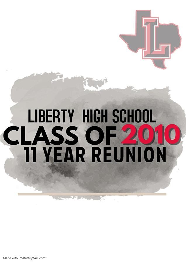 Liberty High School 11 Year Reunion