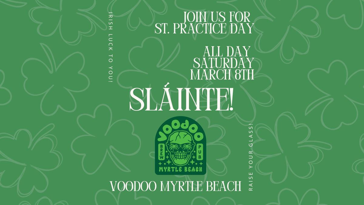 St. Practice Day at Voodoo Myrtle Beach 