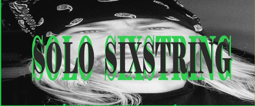 ST PATTY'S DAY WITH SOLO SIXSTRING at Crowing Hen Saloon GOTL