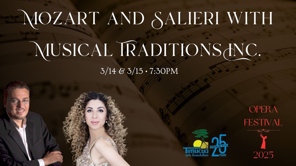 Opera Festival: Mozart and Salieri with Musical Traditions