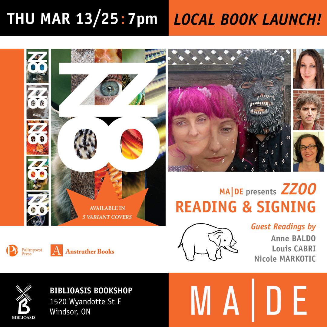 'ZZOO' Windsor Book Launch \u2014 w\/ special guests: Anne Baldo, Louis Cabri, Nicole Markotic