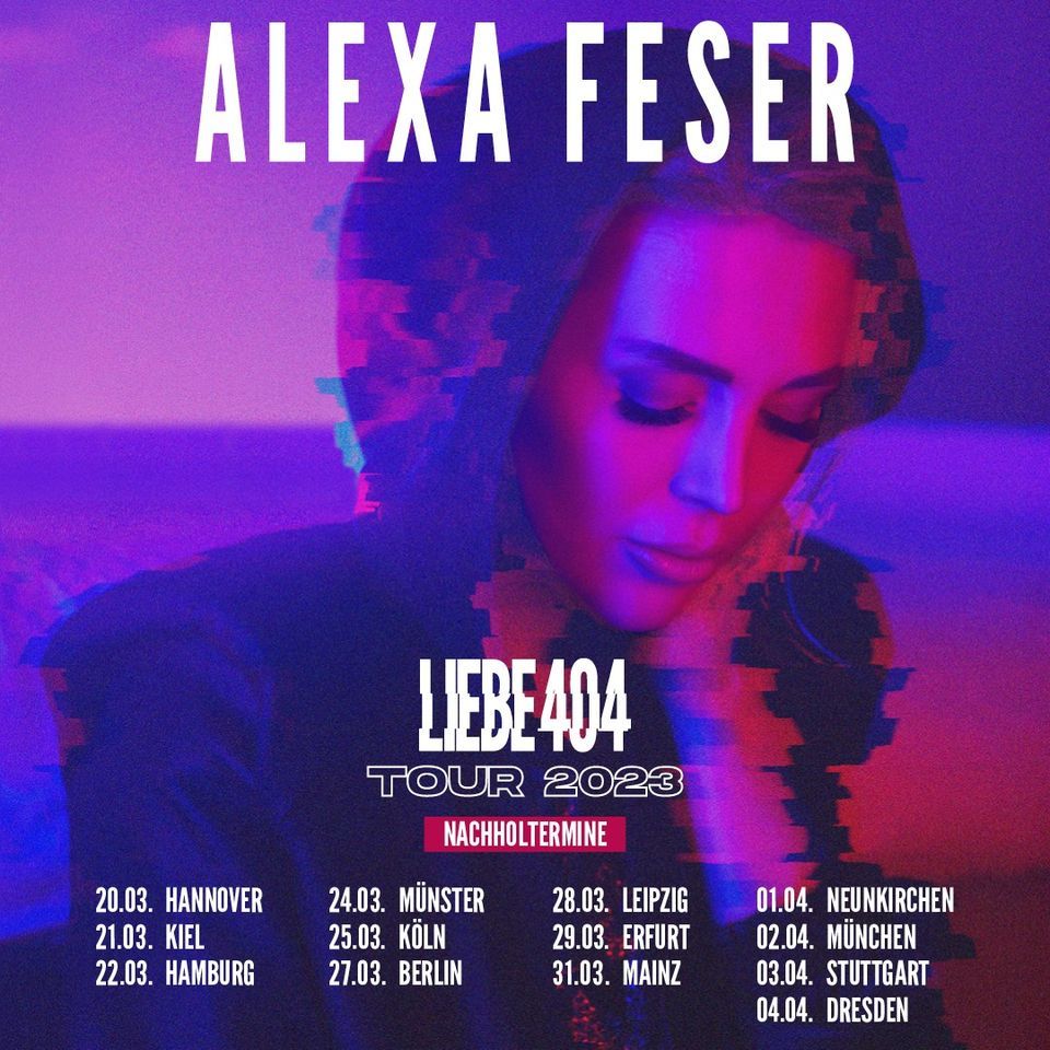 Alexa Feser "Liebe 404 Tour" | Berlin (Verschoben + Verlegt!)