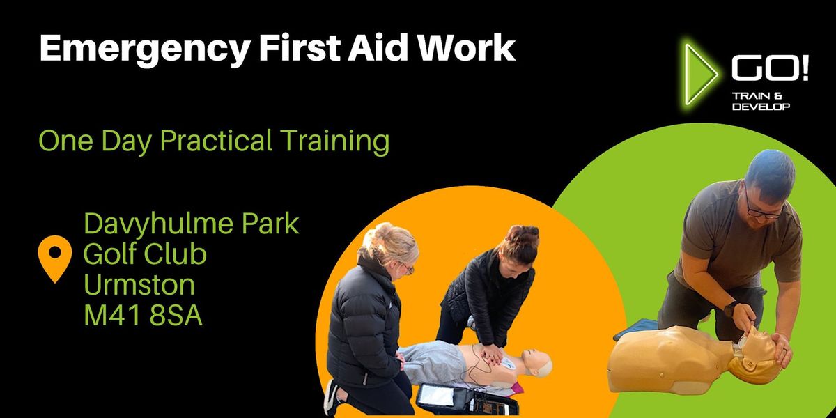 Emergency First Aid at Work - Manchester