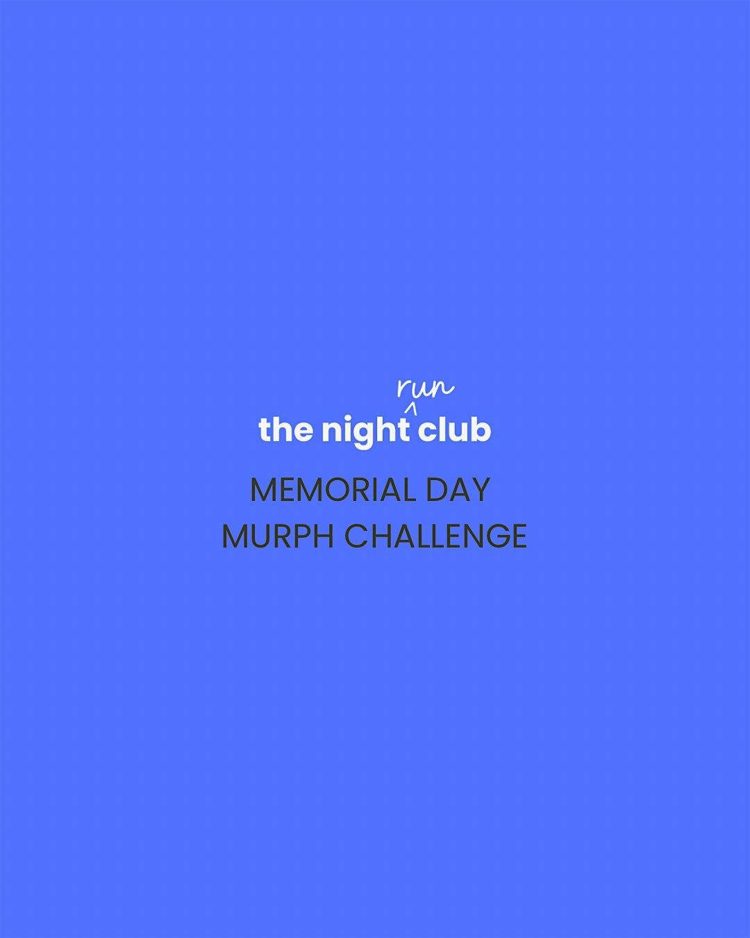 Memorial Day Murph Challenge