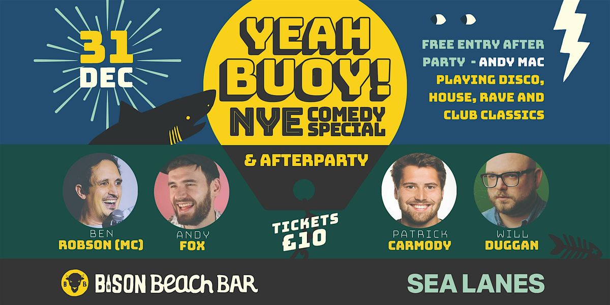 Yeah Buoy! Comedy NYE Special