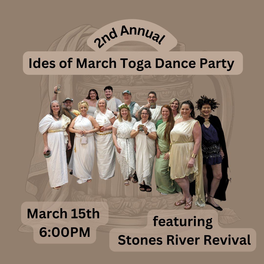 2nd Annual Ides of March Toga Party