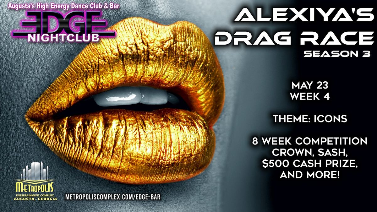 Alexiya's Drag Race Season 3 - Week 4 - Icons