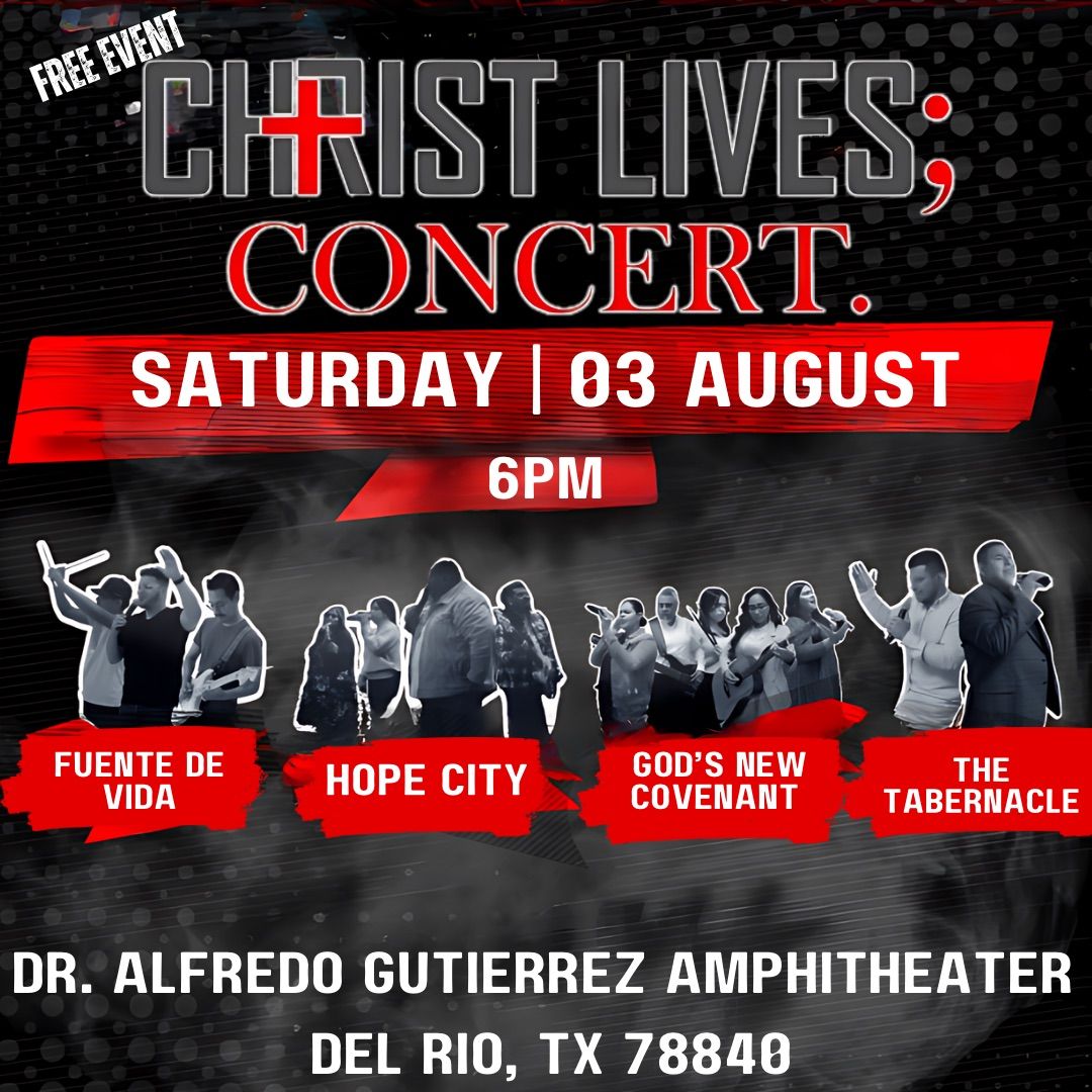 Christ Lives; Concert. 