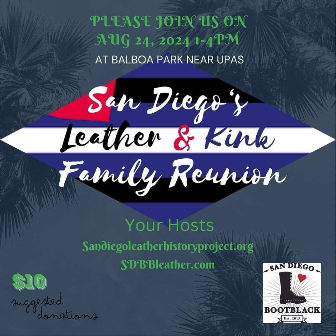 Leather & Kink Family Reunion @ Balboa Park - 6th & Upas