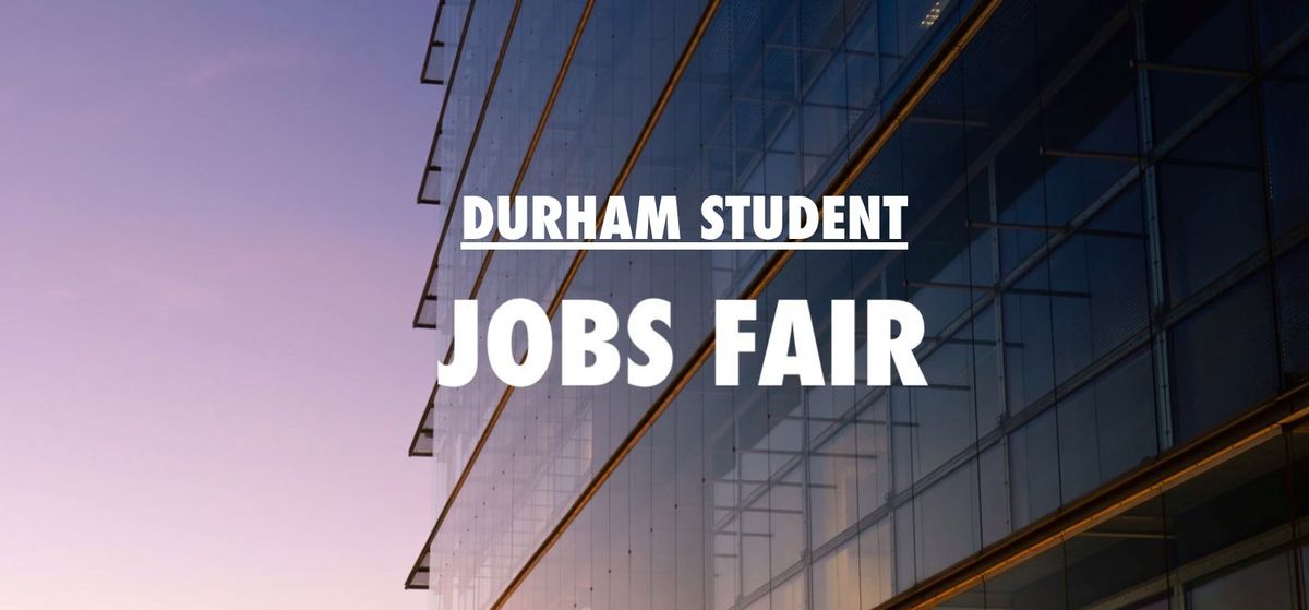 Durham Student Jobs Fair