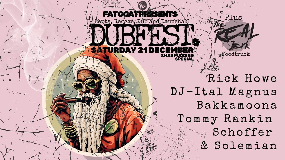 Dubfest - Xmas Pudding Special