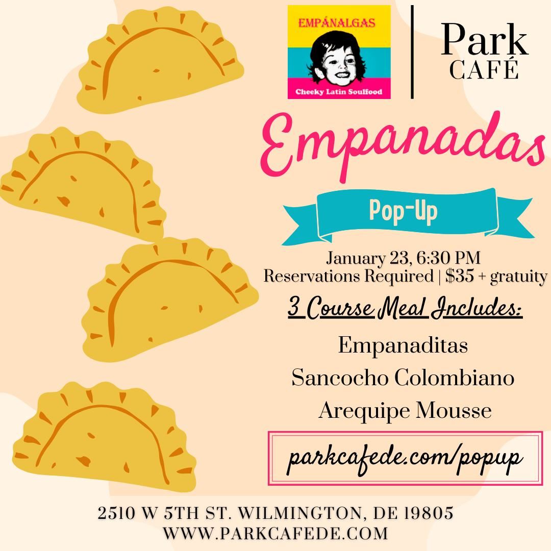 Empanada Pop-Up with Empanalgas at Park Cafe