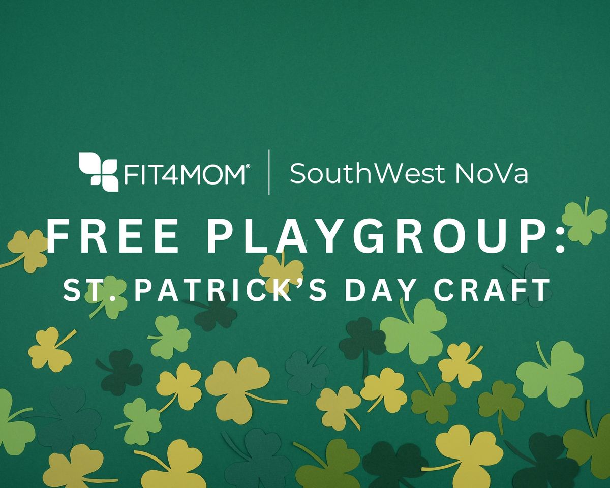 FREE Playgroup\u2014St. Patrick's Day Craft