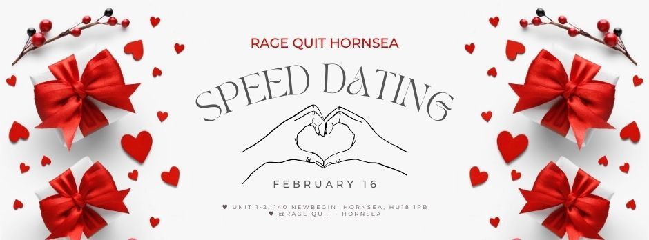 Rage Quit - Speed Dating