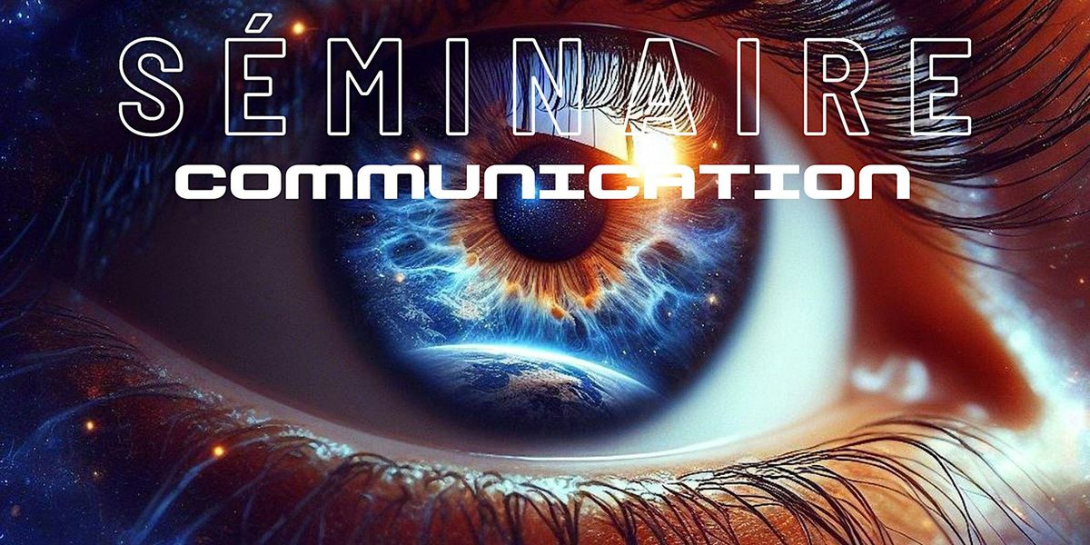 S\u00e9minaire de Communication