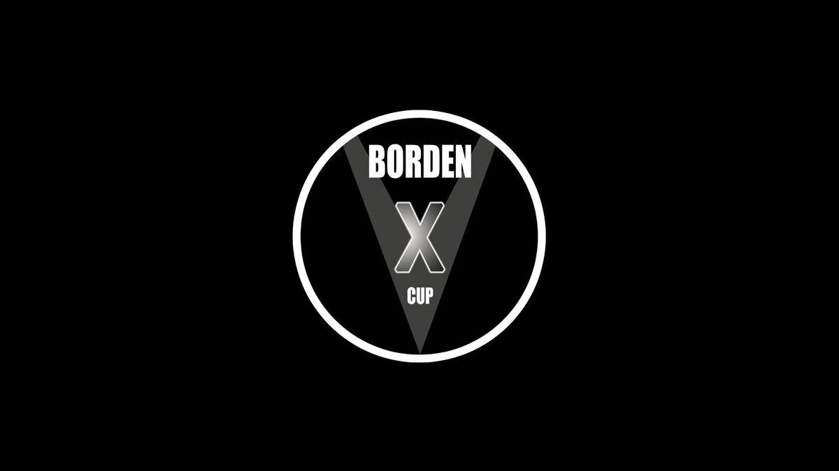 2025 BORDEN X CUP