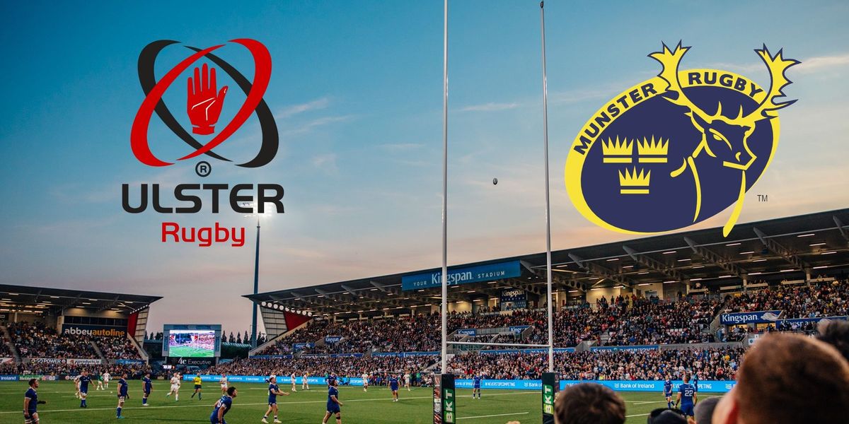 Ulster Rugby v Munster (2024)