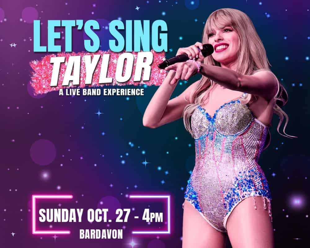 Let\u2019s Sing Taylor: A Live Band Experience