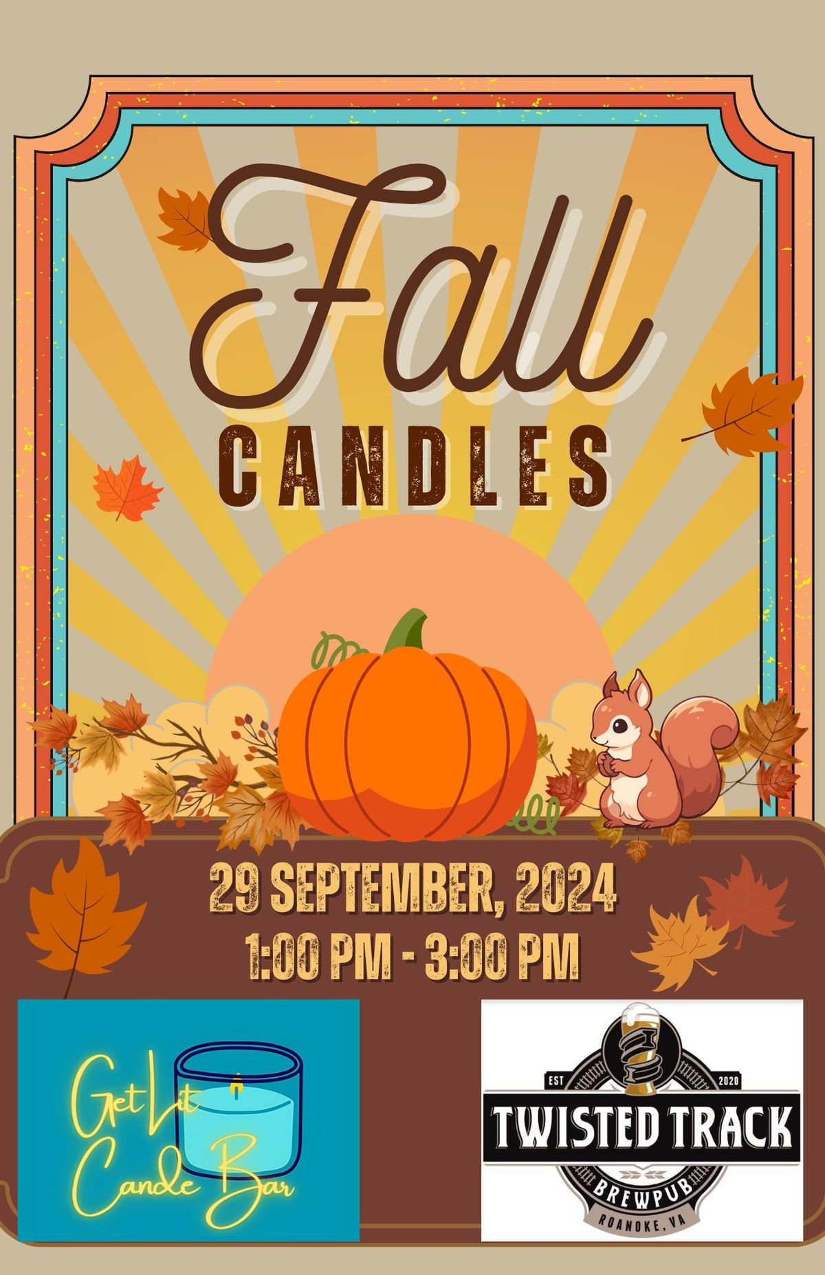 Get Lit Candle Bar @ Twisted Track FALL CANDLES