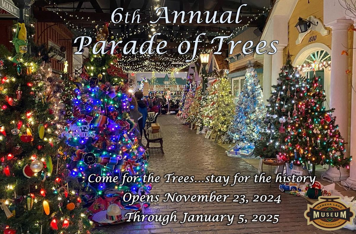 Geneva Lake Museum's 6th Annual Parade of Trees