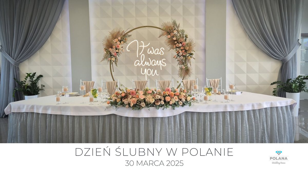 30.03 | Dzie\u0144 \u015alubny w Polanie 